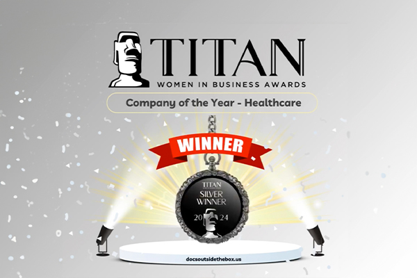 TITAN Women In Business Awards - DOCS won the 2024 Titan Global Women in Business Silver Award for Company of the Year in Healthcare!